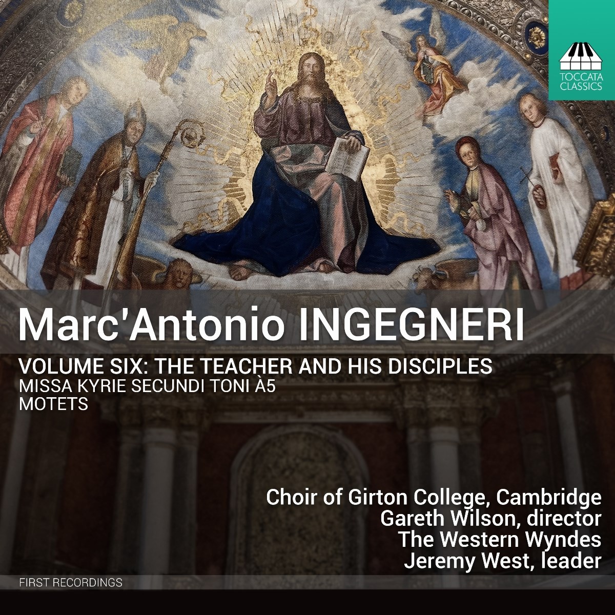 Afbeelding van Gareth Wilson, The Western Wyndes, Choir Of Girton College Cambridge, Jeremy West - Marc'antonio Ingegneri Vol. 6: The Teacher And His Disciples