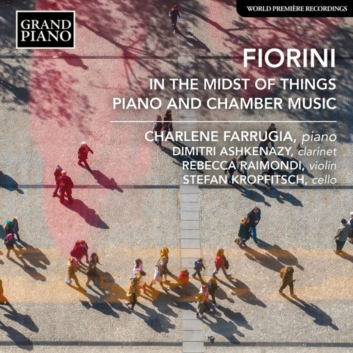 Afbeelding van Charlene Farruga, Dimitri Ashkenazy, Rebecca Raimondi, Stefan Kropfitsch - In The Midst Of Things: Piano And Chamber Music