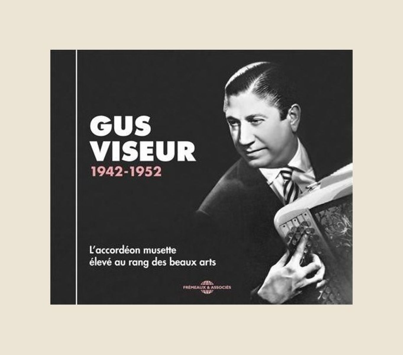 Afbeelding van Gus Viseur - L'accordéon Musette Élevé Au Rang Des Beaux Arts