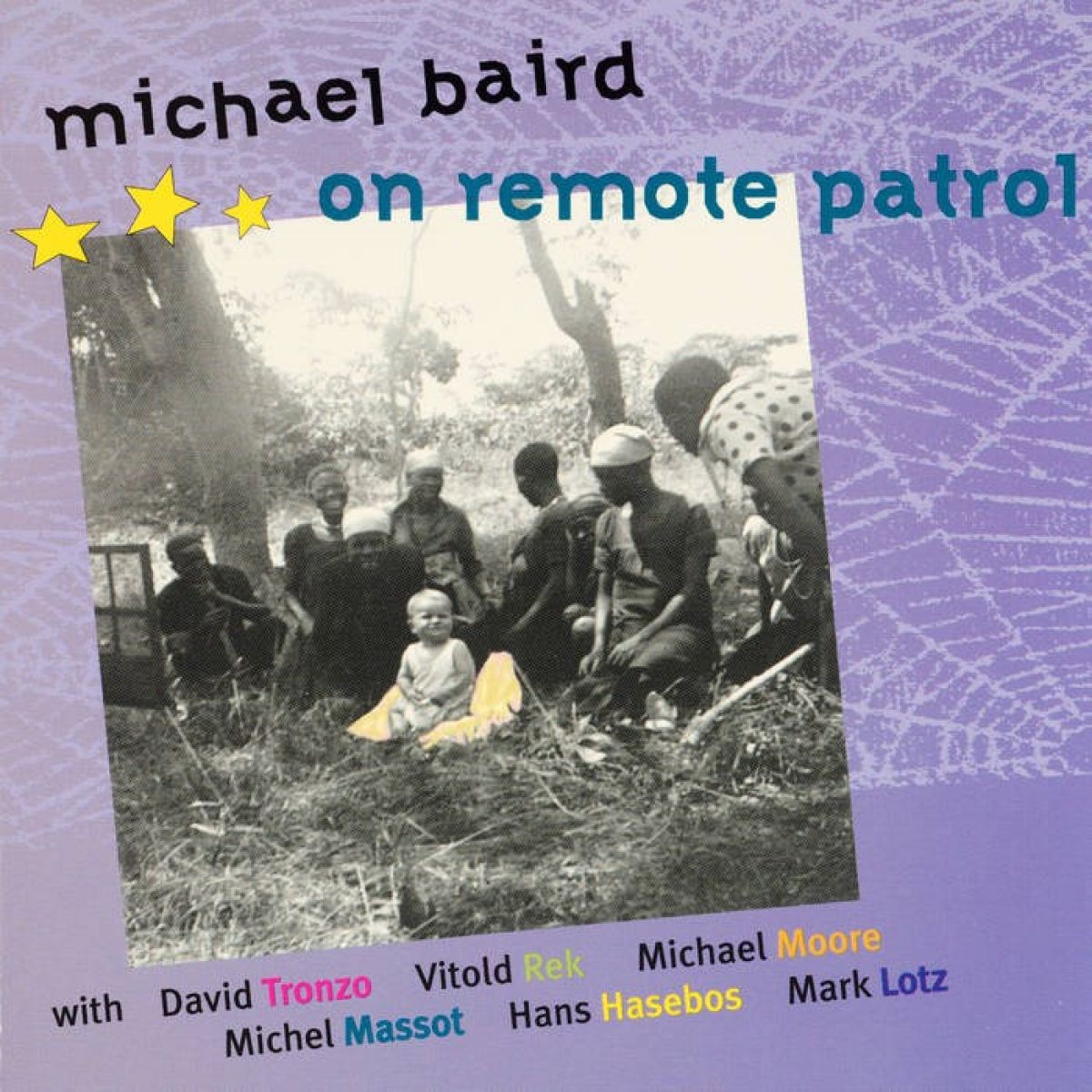 Afbeelding van Michael Baird & Friends - On Remote Patrol
