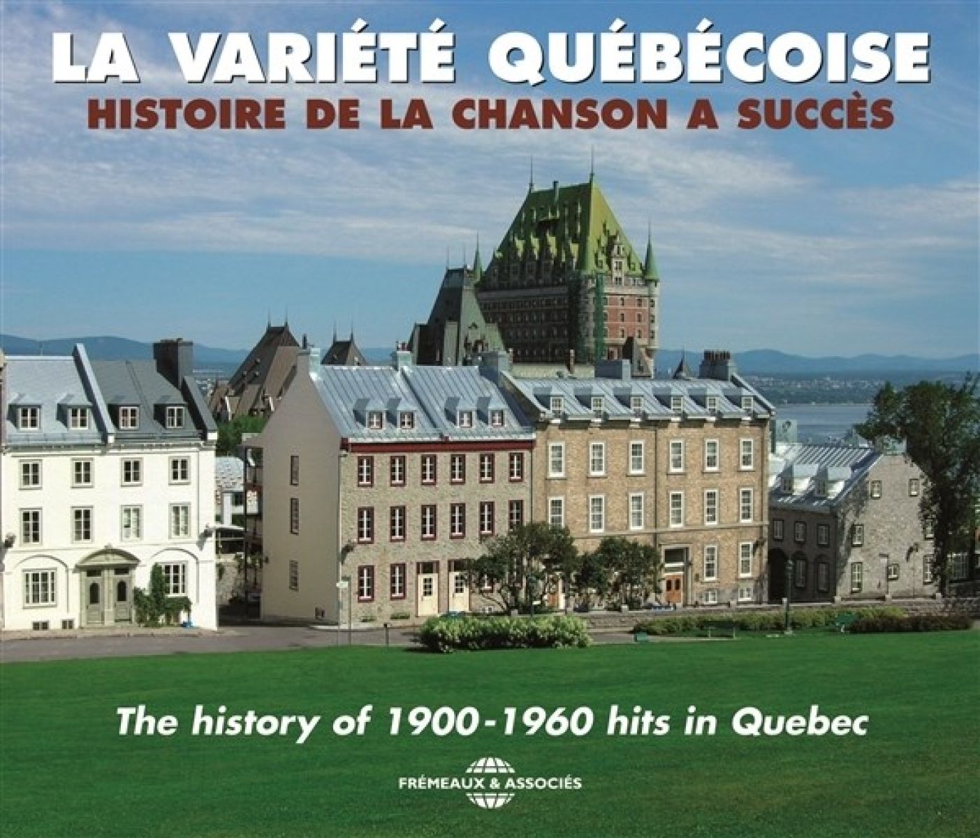 Afbeelding van Various Artists - La Variété Québécoise - Histoire De La Chanson À Succès
