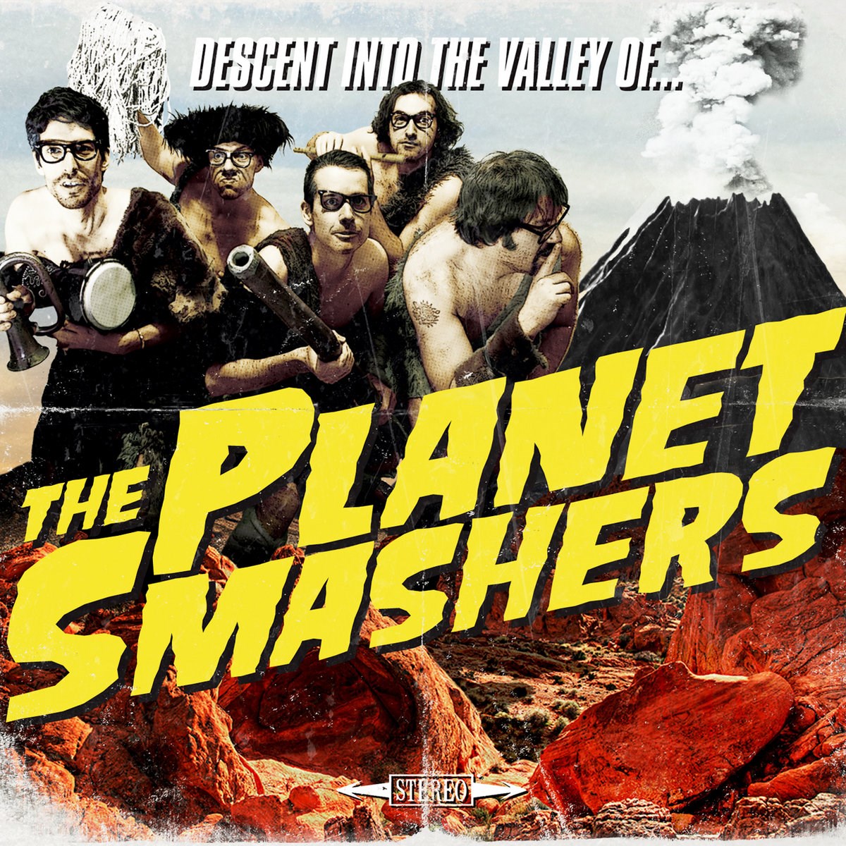 Planet Smashers - Descent Into the Valley of the Planet Smashers