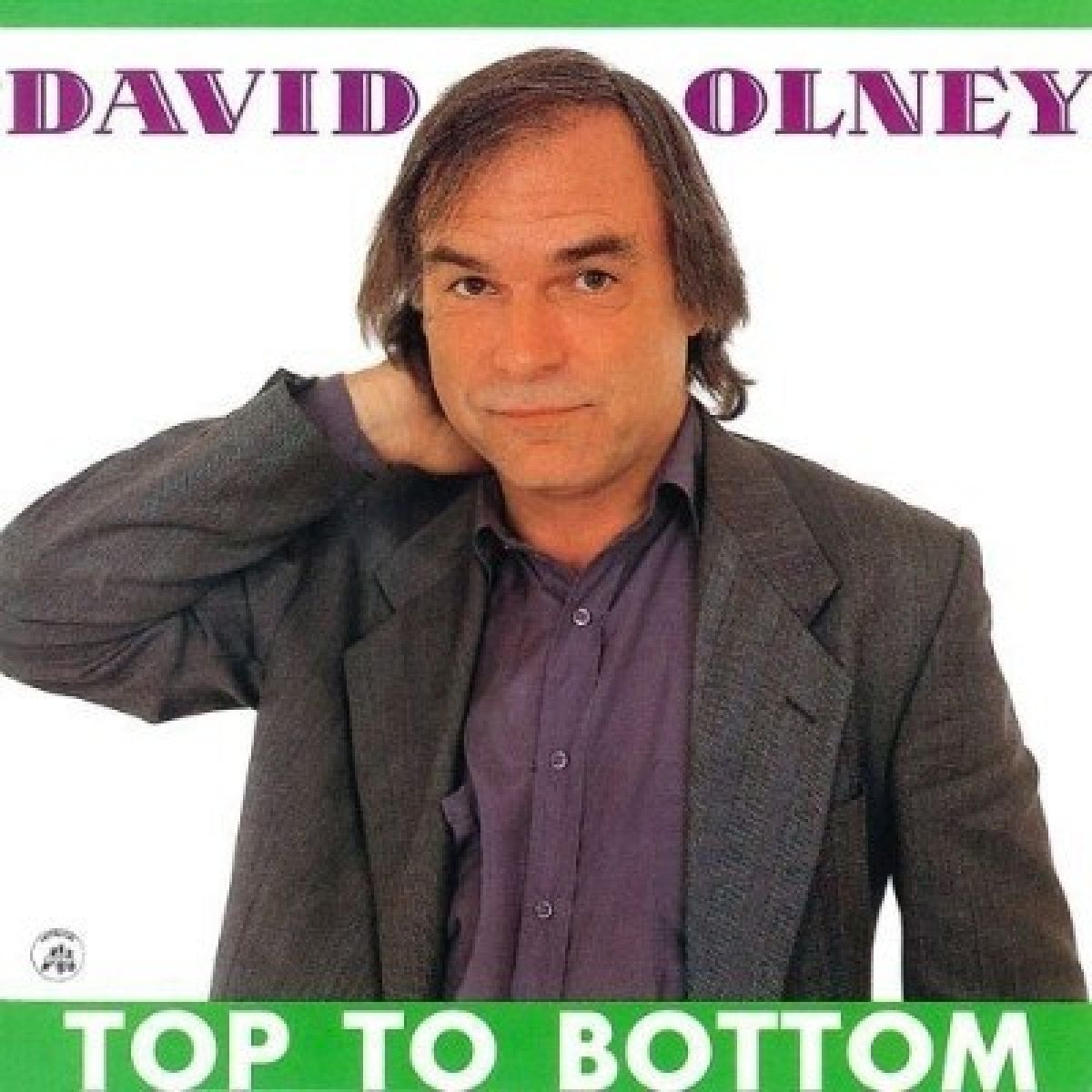 Afbeelding van David Olney - Top To Bottom