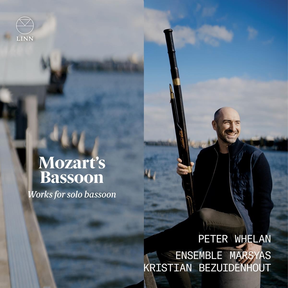Peter Whelan, Ensemble Marsyas, Kristian Bezuidenhout - Mozart's Bassoon: Works For Solo Bassoon