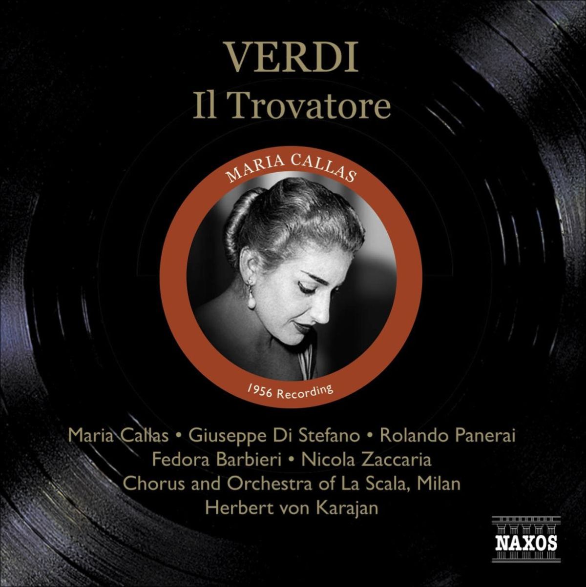 Afbeelding van Maria Callas, Orchestra Of La Scala Milan, Herbert Von Karajan - Verdi: Il Trovatore