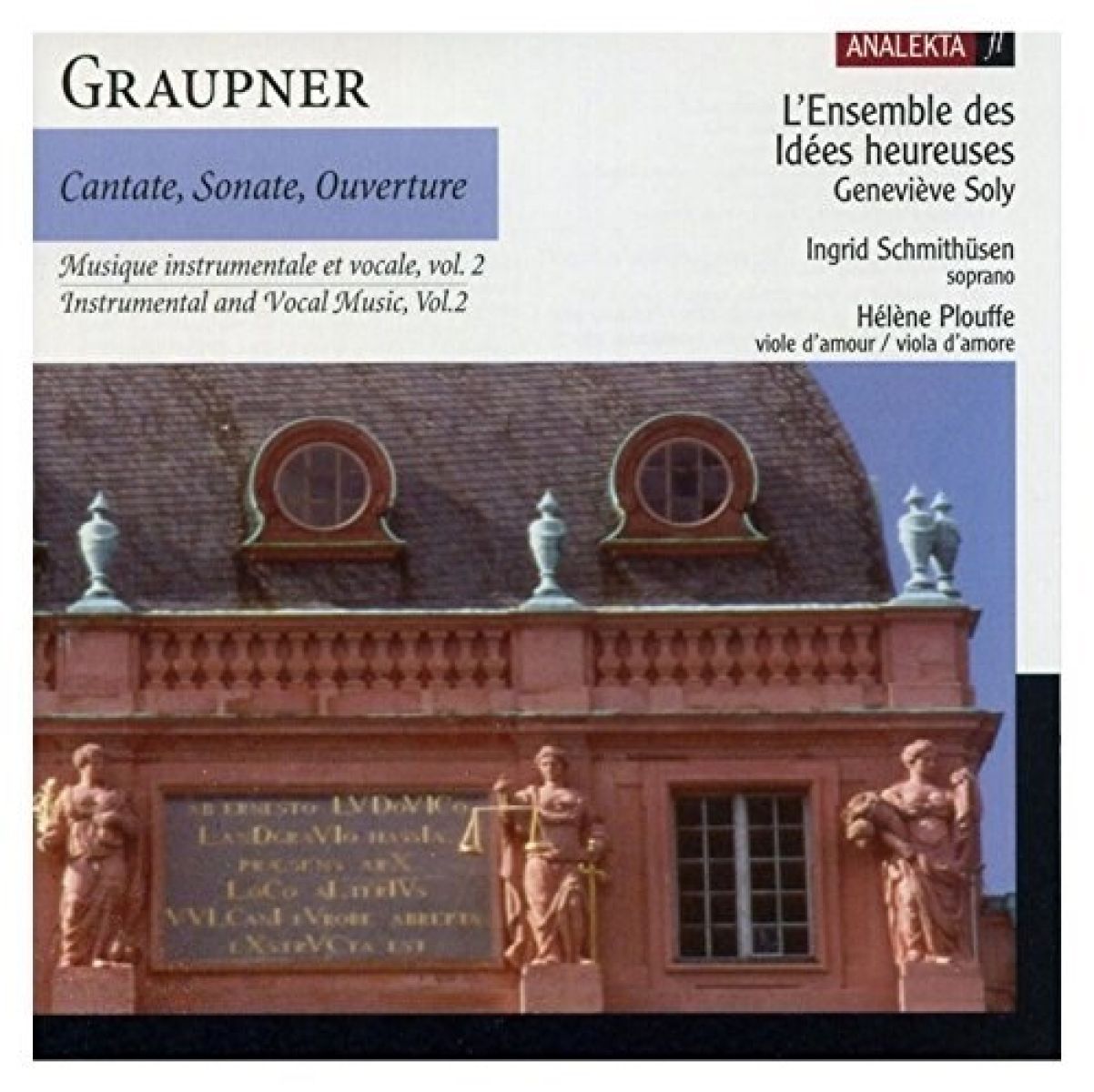 Afbeelding van L'Ensemble Des Idées Heureuses, Geneviève Soly - Graupner: Cantate | Sonate | Ouverture