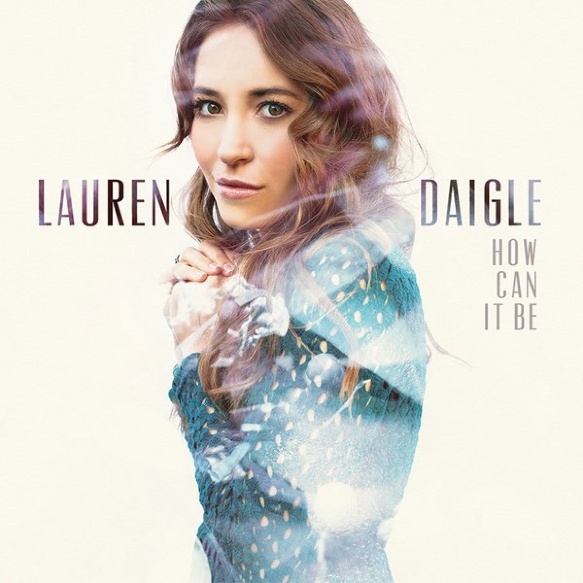 Afbeelding van Lauren Daigle - How Can It Be
