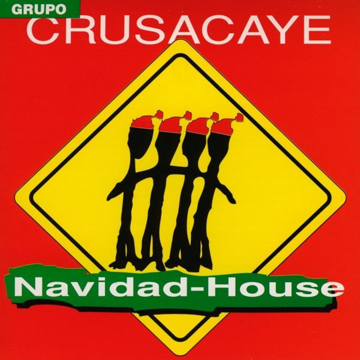 Crusacaye - Navidad House
