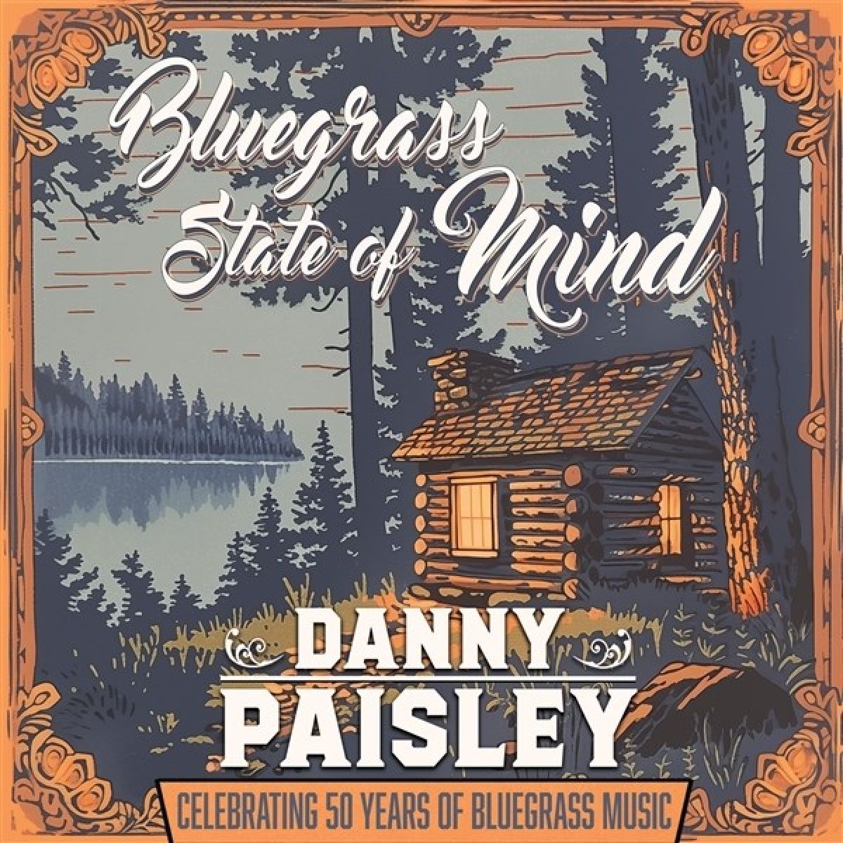 Afbeelding van Danny Paisley - Bluegrass State Of Mind