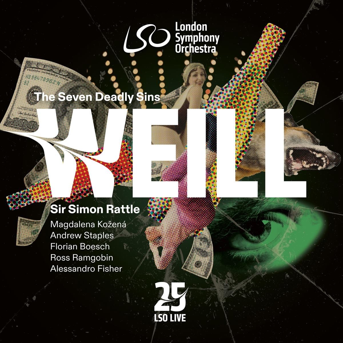 London Symphony Orchestra & Sir Simon Rattle - Weill The Seven Deadly Sins