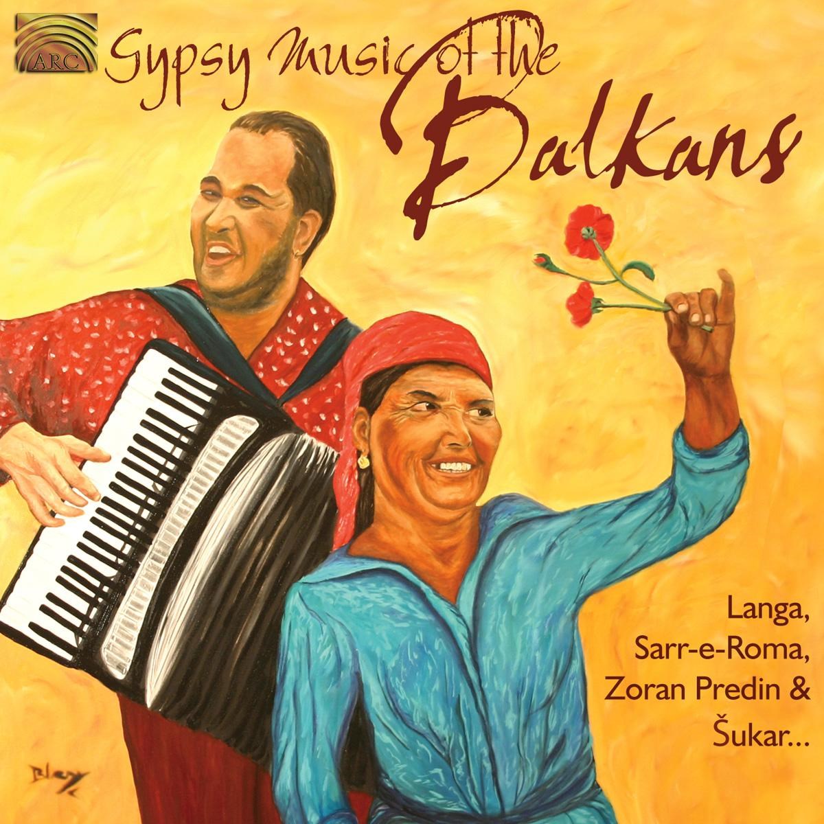 Afbeelding van Various Artists - Gypsy Music Of The Balkans