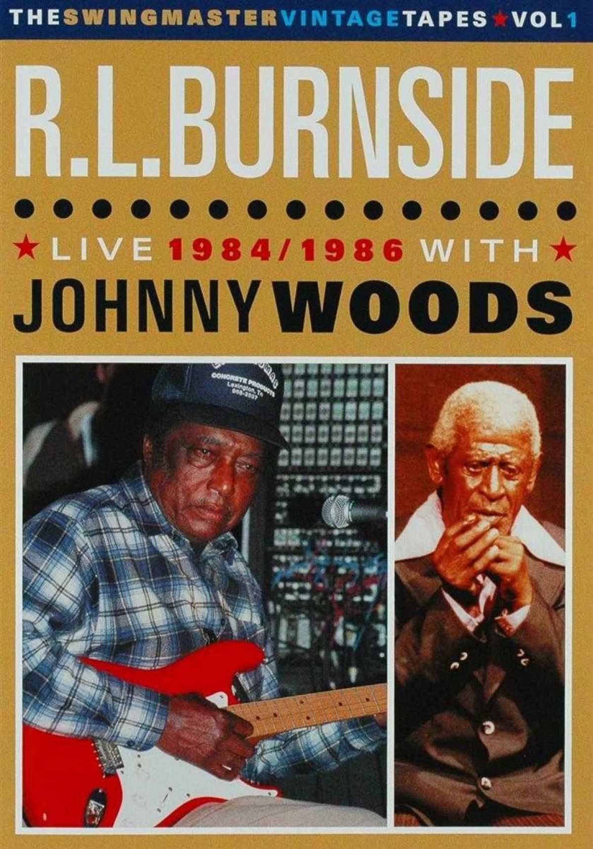 Afbeelding van R.L. Burnside & Johnny Woods - Live 1984/1986. Swingmaster Vintage