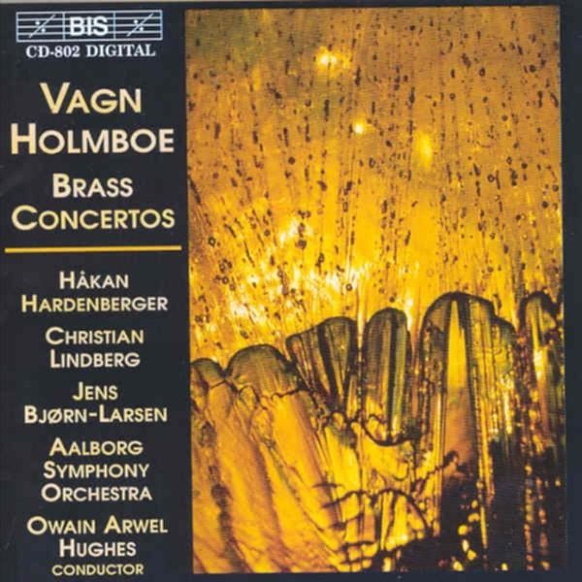 Hakan Hardenberger, Christian Lindberg, Aalborg Symphony Orchestra, Owain Arwel Hughes - Holmboe: Brass Concertos