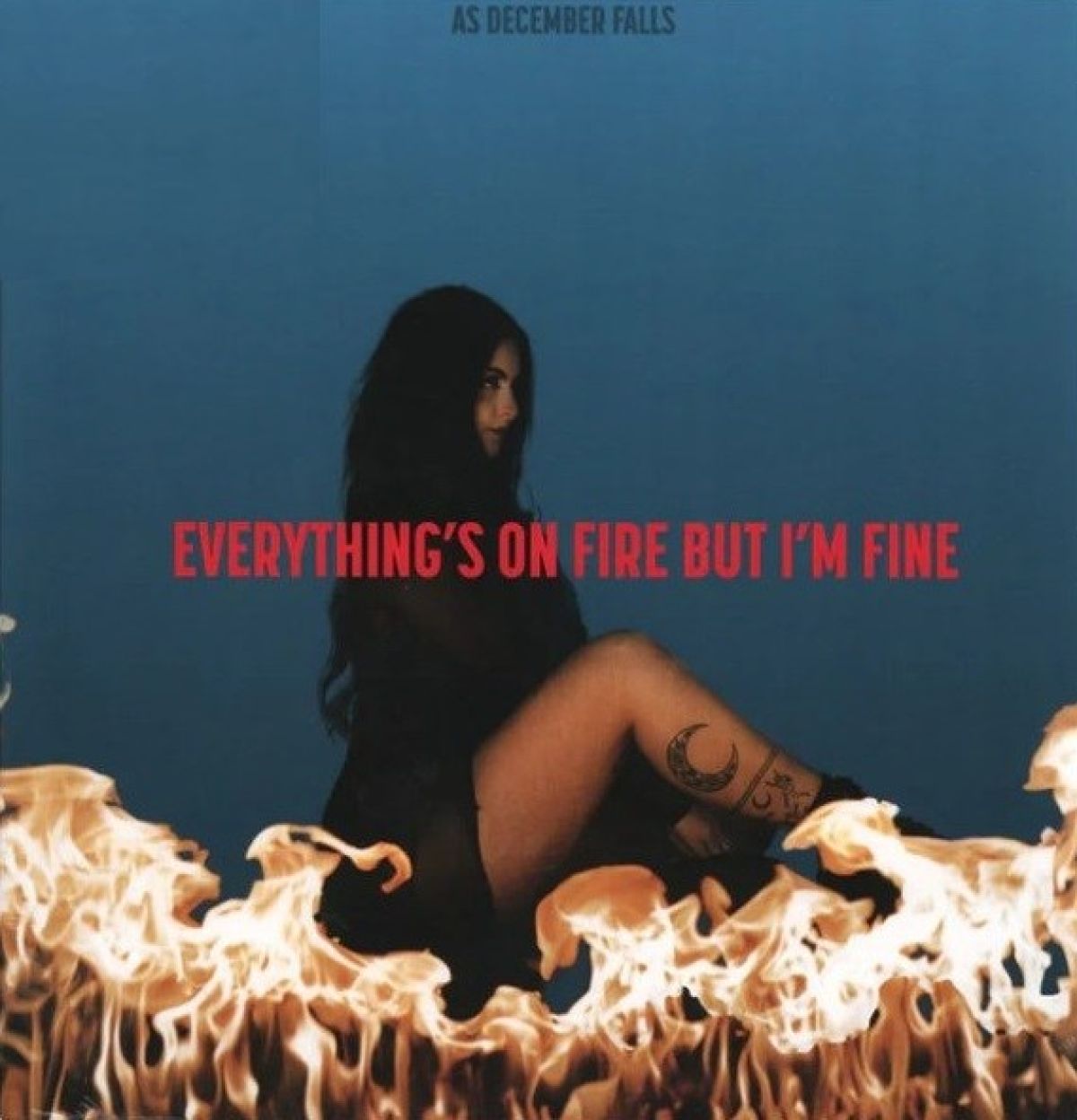 Afbeelding van As December Falls - Everything's On Fire But I'm Fine