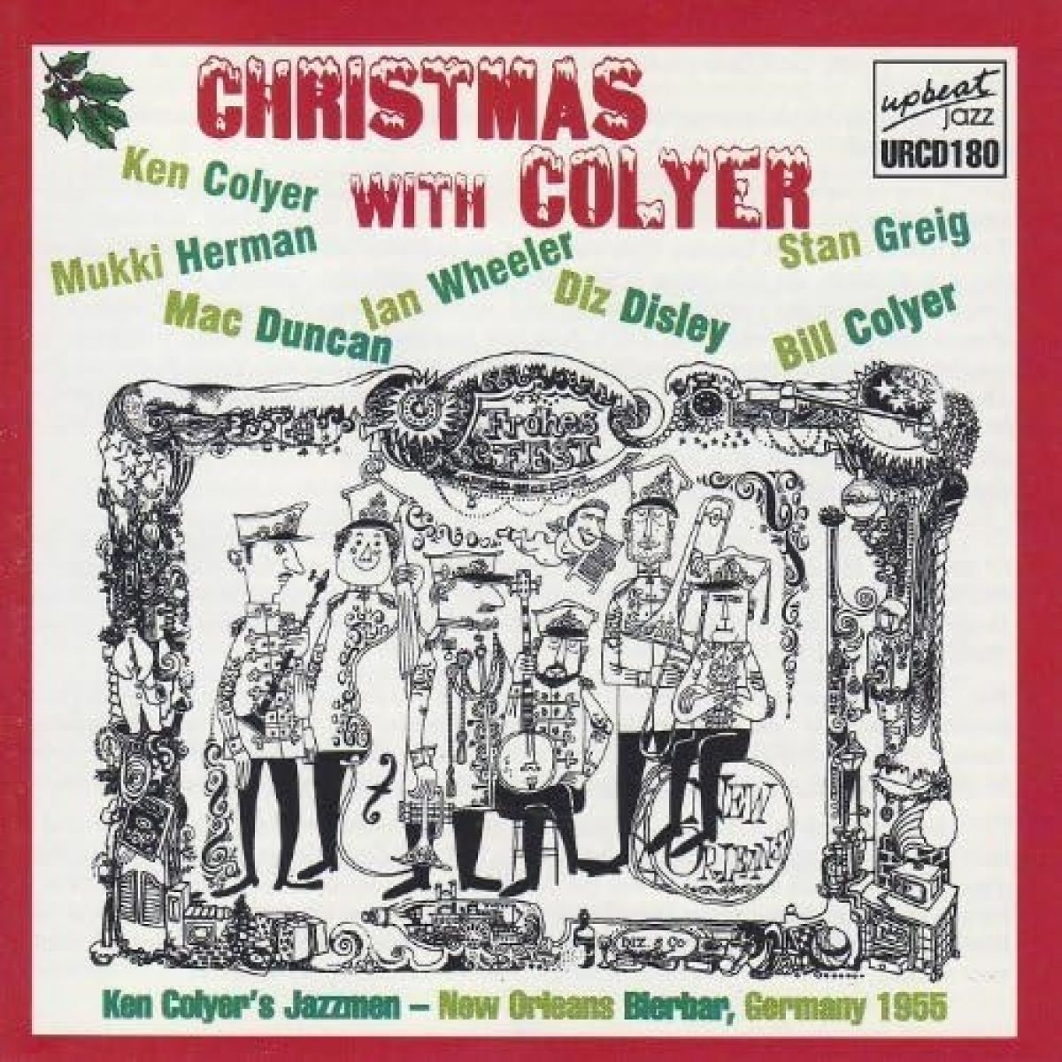Ken Colyer, Mukki Herman, Ian Wheeler, Stan Greig, Mac Duncan, Diz Disley, Bill Colyer, Ken Colyer's Jazzmen - Christmas With Colyer