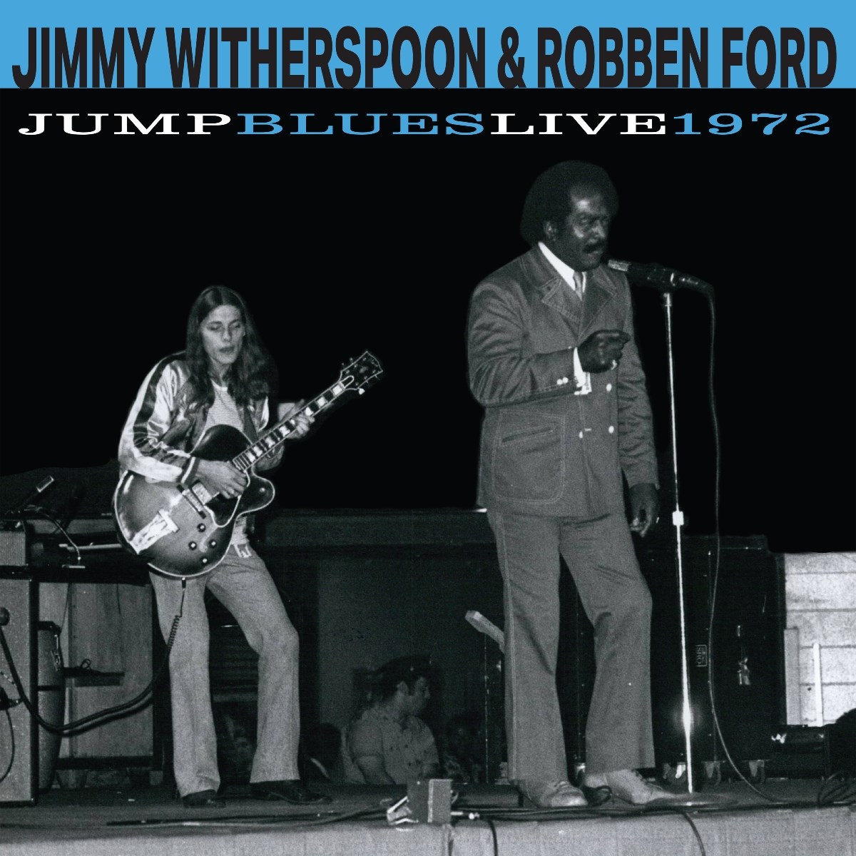 Afbeelding van Jimmy Witherspoon & Robben Ford - Jump Blues Live 1972