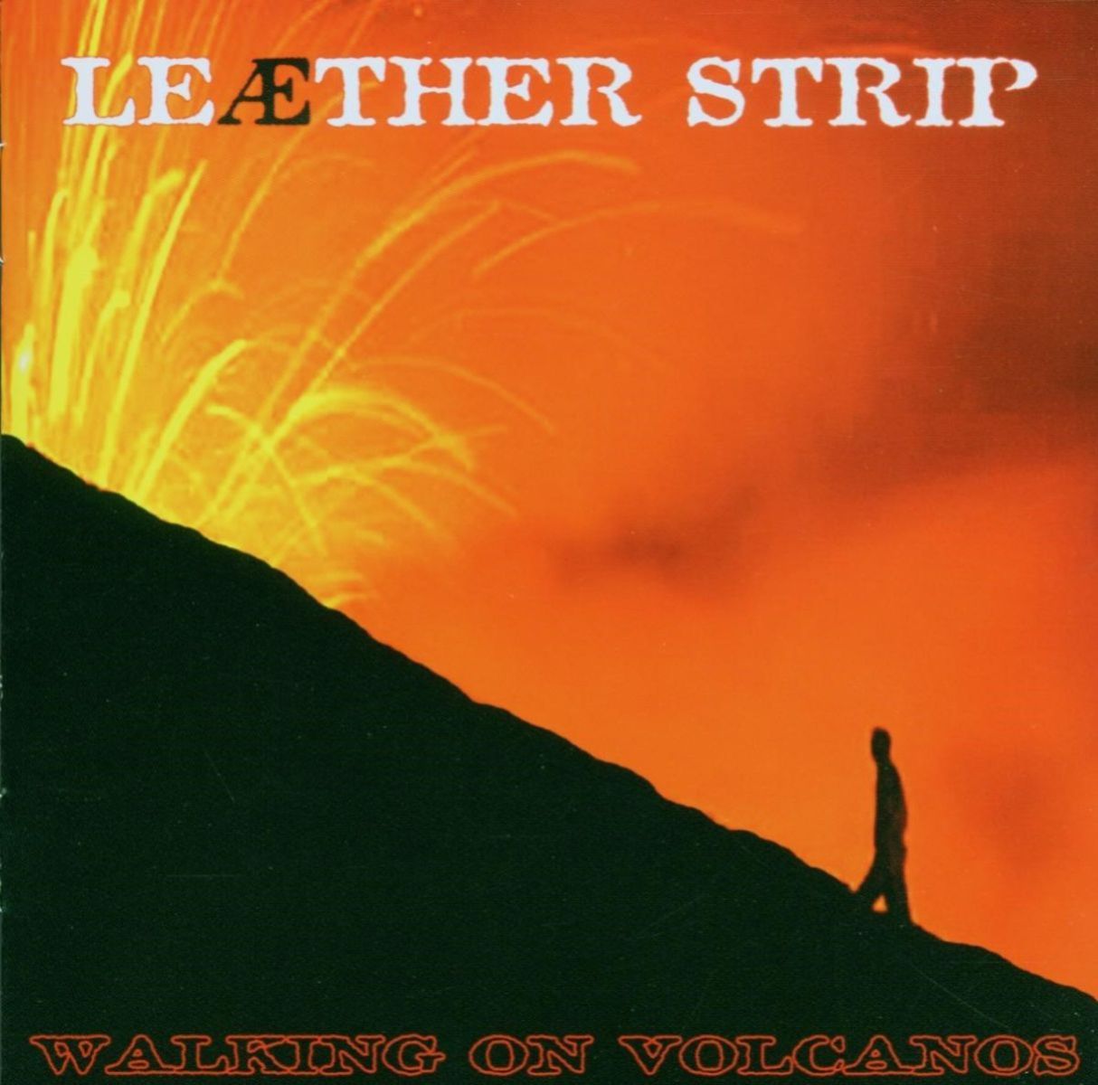 Afbeelding van Leæther Strip - Walking On Volcanos