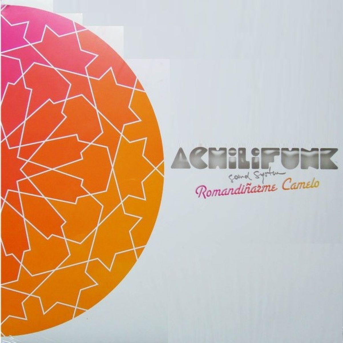 Afbeelding van Achilifunk Sound System - Romandinarme Camelo