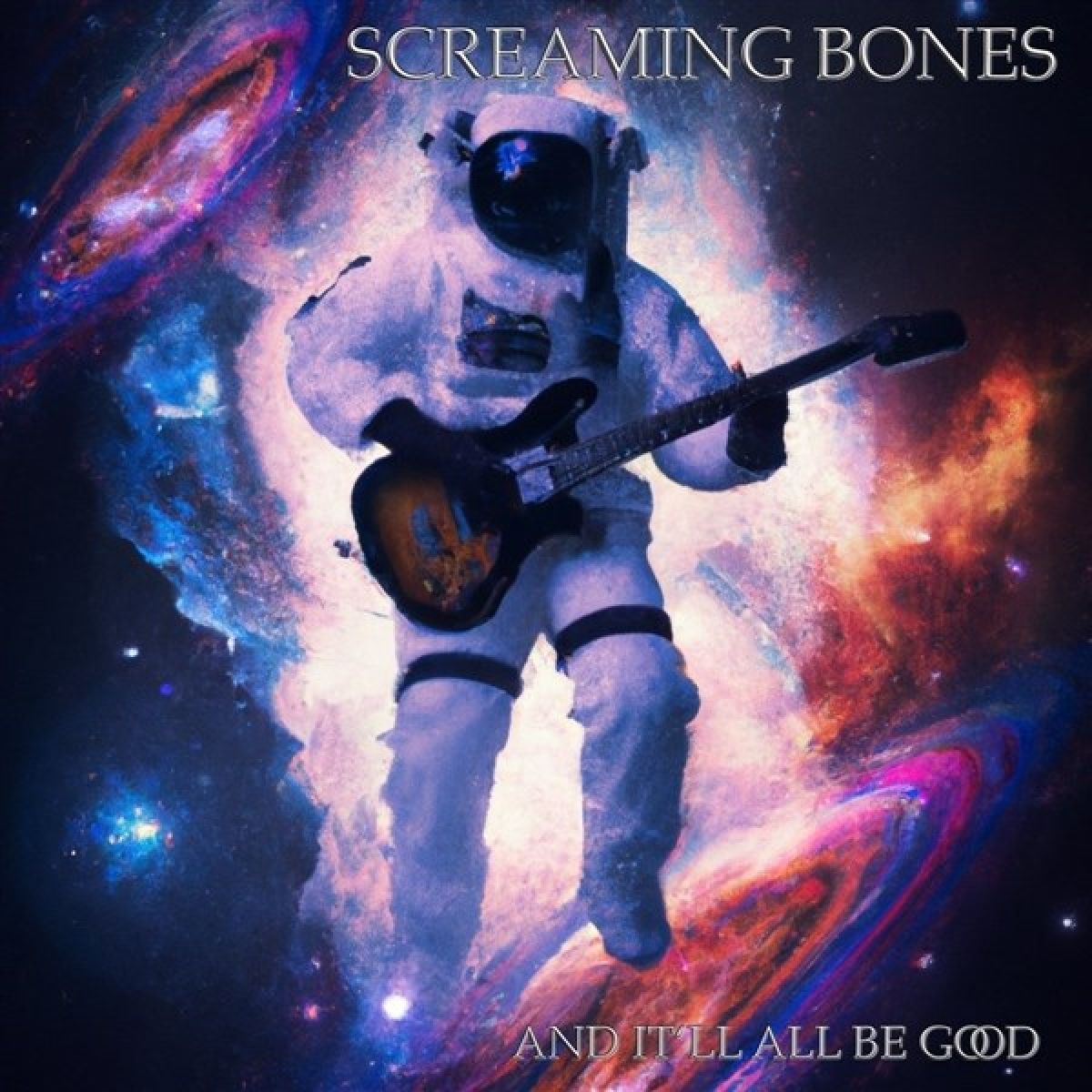 Afbeelding van Screaming Bones - And It'll All Be Good