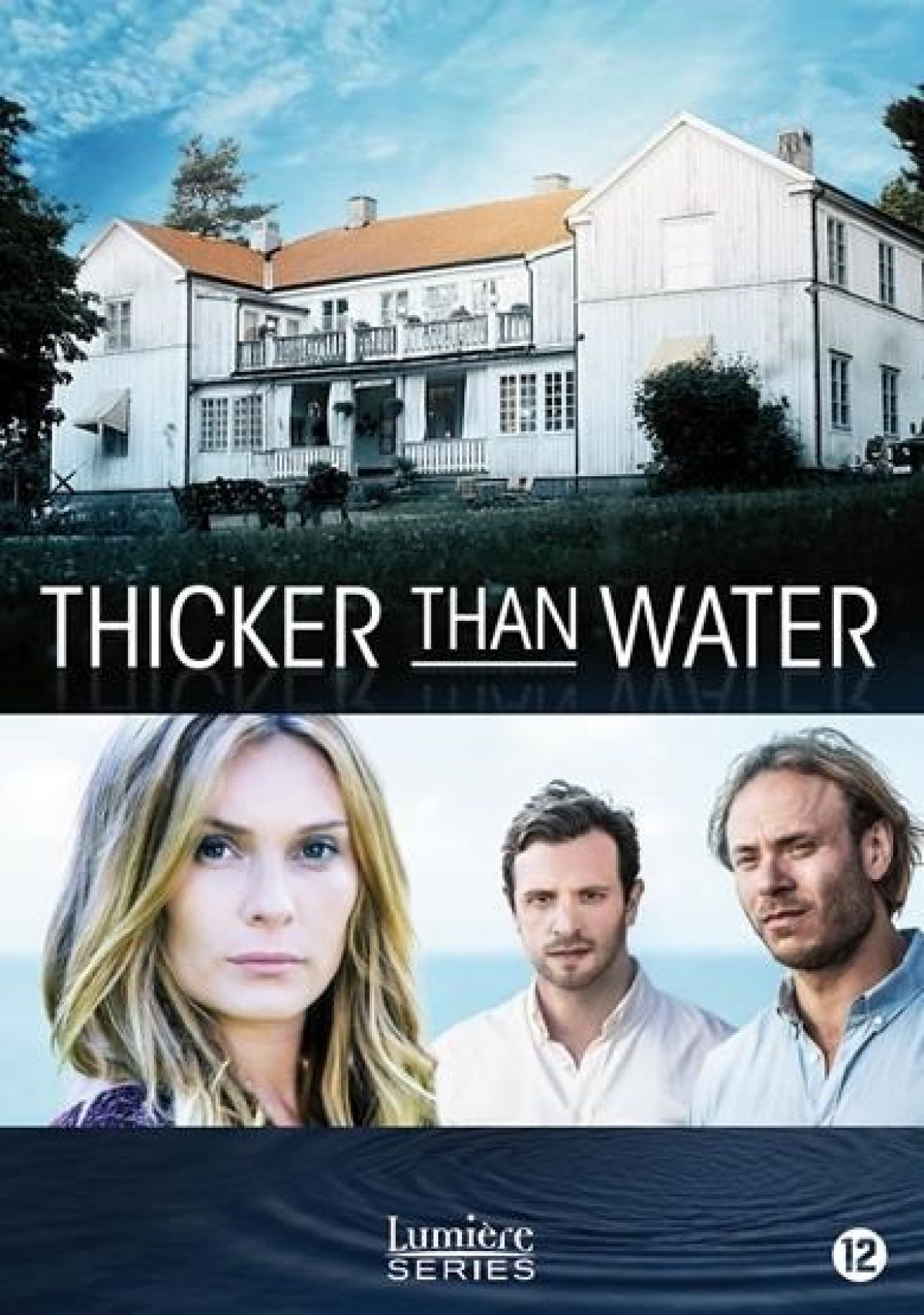 Thicker Than Water - Seizoen 1