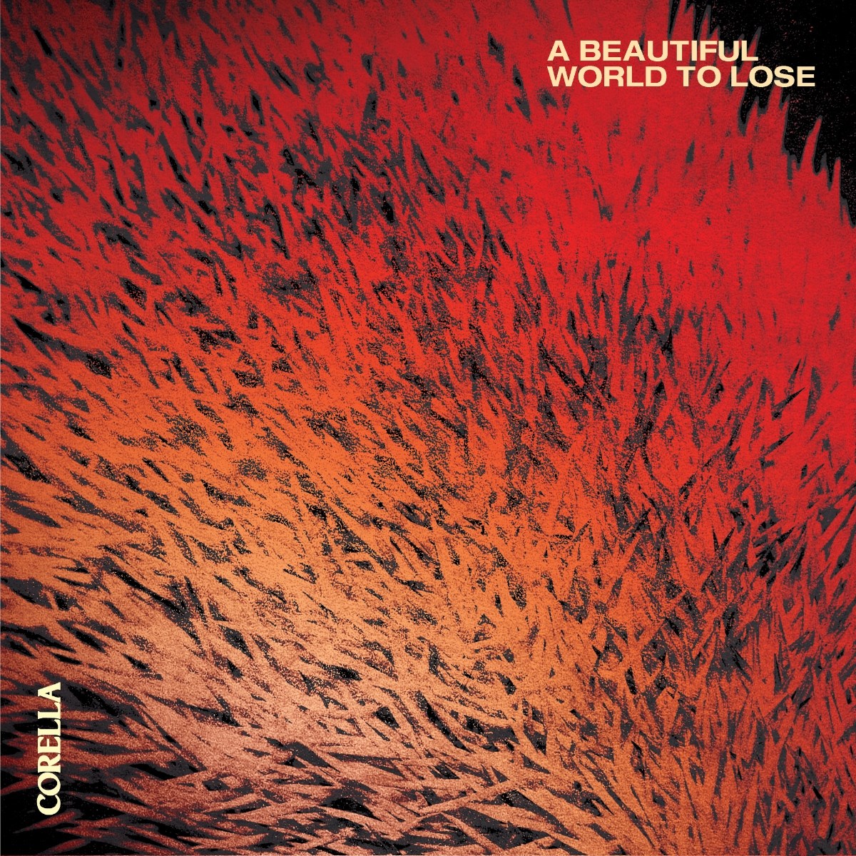 Afbeelding van Corella - A Beautiful World To Lose