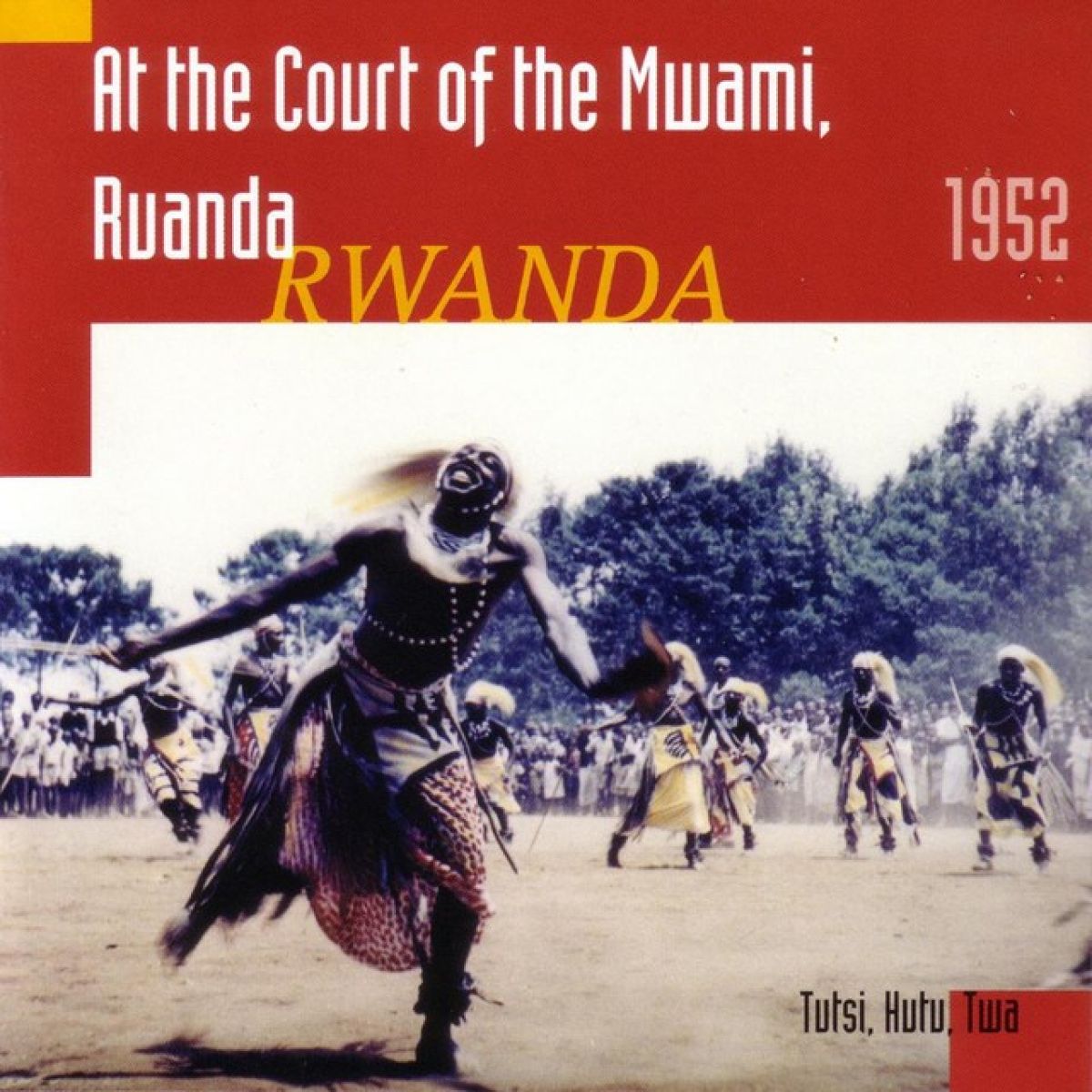 Afbeelding van Various Artists - At The Court Of The Mwami 1952