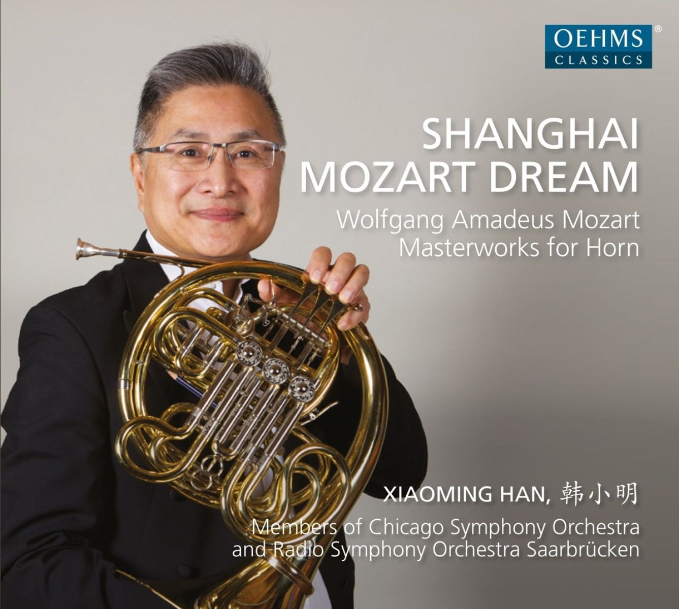 Afbeelding van Xiao-Ming Han, Chicago Symphony Orchestra, Rundfunk-Sinfonieorchester Saarbrücken - Mozart: Shanghai Mozart Dream