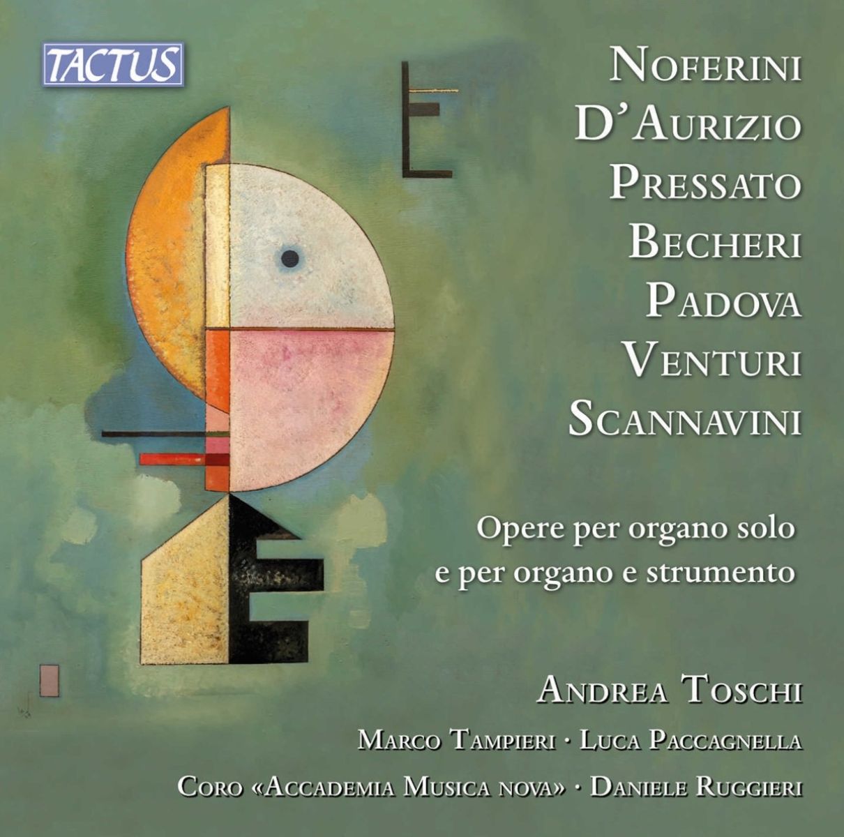 Andrea Toschi, Marco Tampieri, Luca Paccagnella, Coro Accademia Musica Nova, Daniele Ruggieri - Works For Solo Organ & For Organ & Instrument