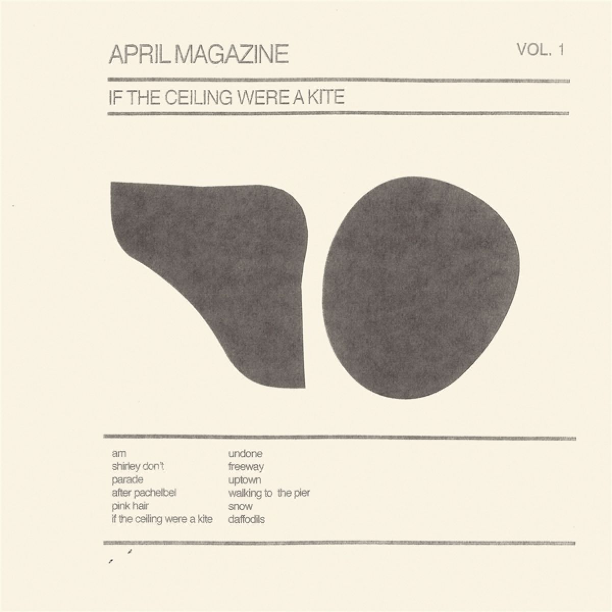 April Magazine - If The Ceiling Were A Kite