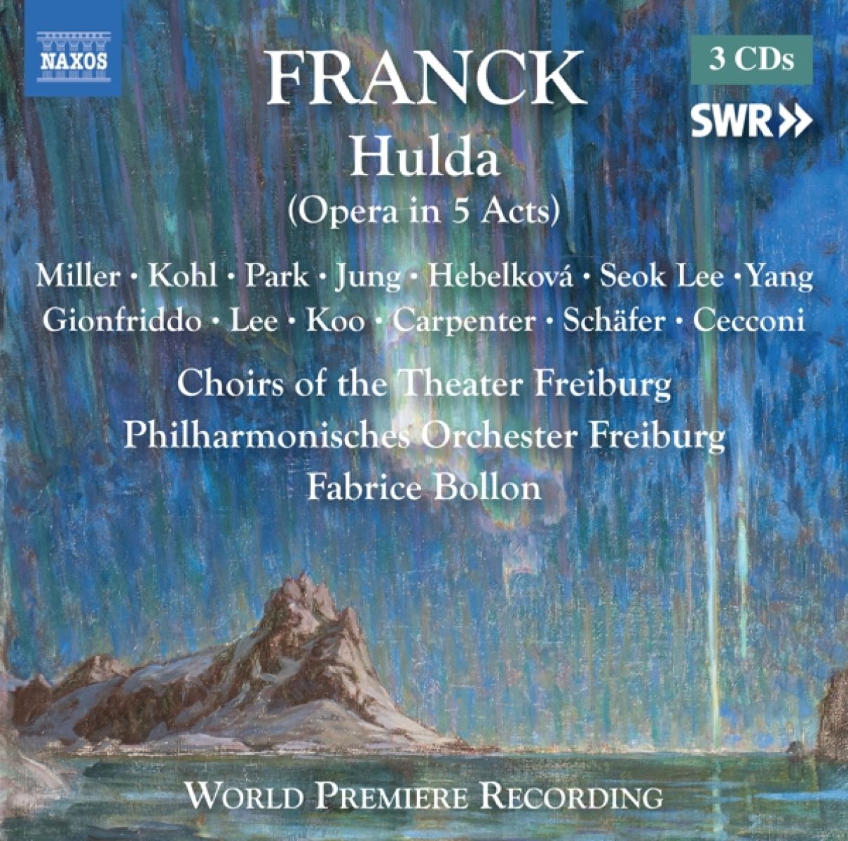 Afbeelding van Meagan Miller, Joshua Kohl, Irina Jae Eun Park, Mateo Peñaloza Cecconi, Choirs Of The Theater Freiburg, Philharmonisches Orchester Freiburg, Fabrice Bollon - Franck: Hulda