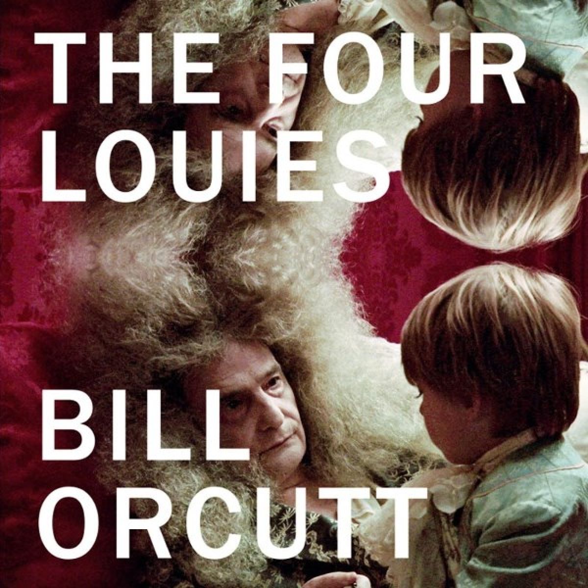 Afbeelding van Bill Orcutt - The Four Louies