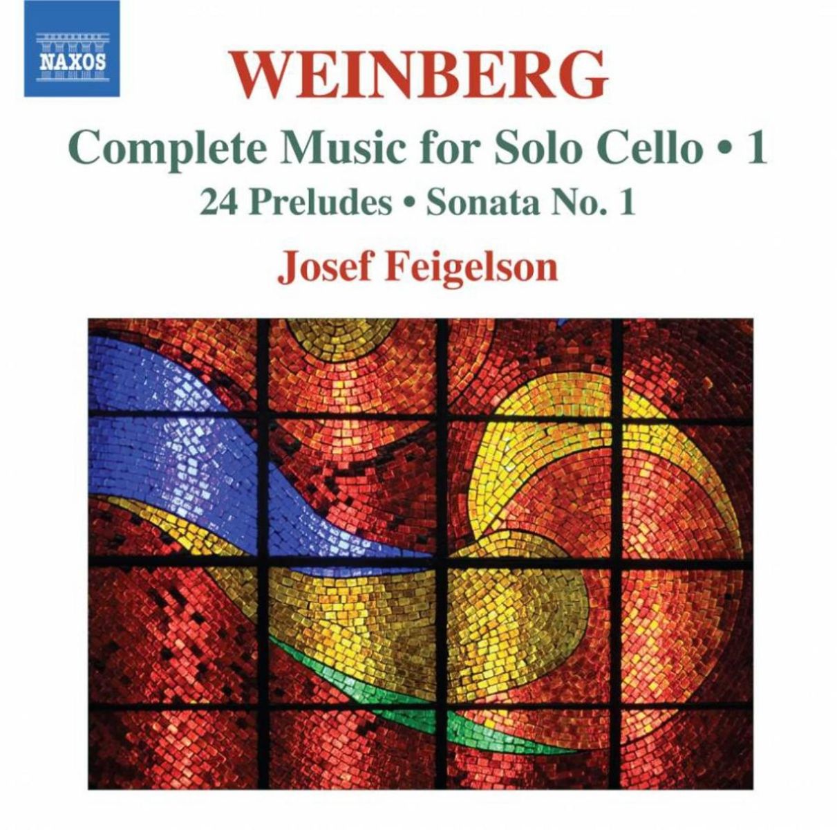 Josef Feigelson - Weinberg: Complete Music For Solo Cello Volume 1