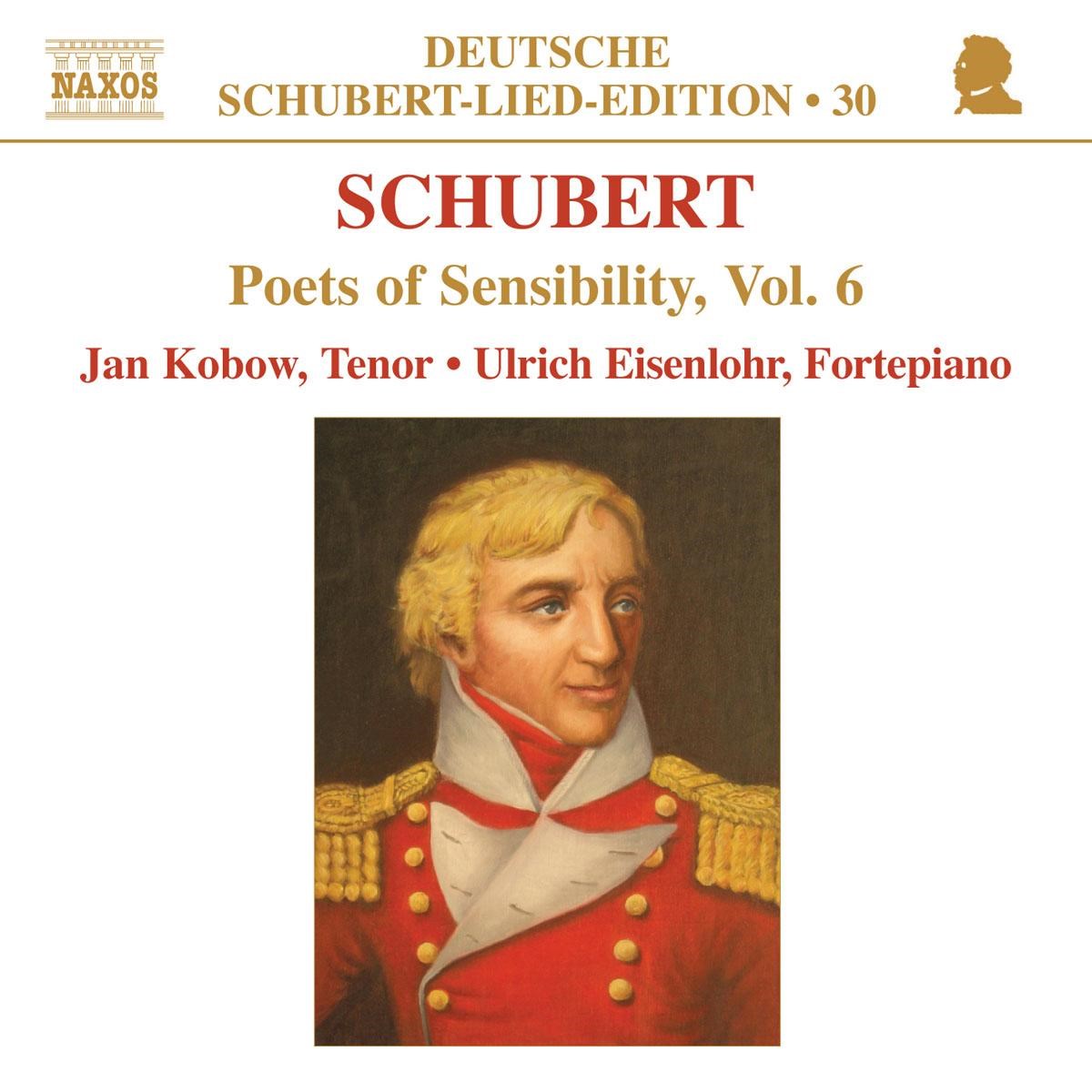 Afbeelding van Jan Kobow & Ulrich Eisenlohr - Schubert: Poets Of Sensibility Volume 6