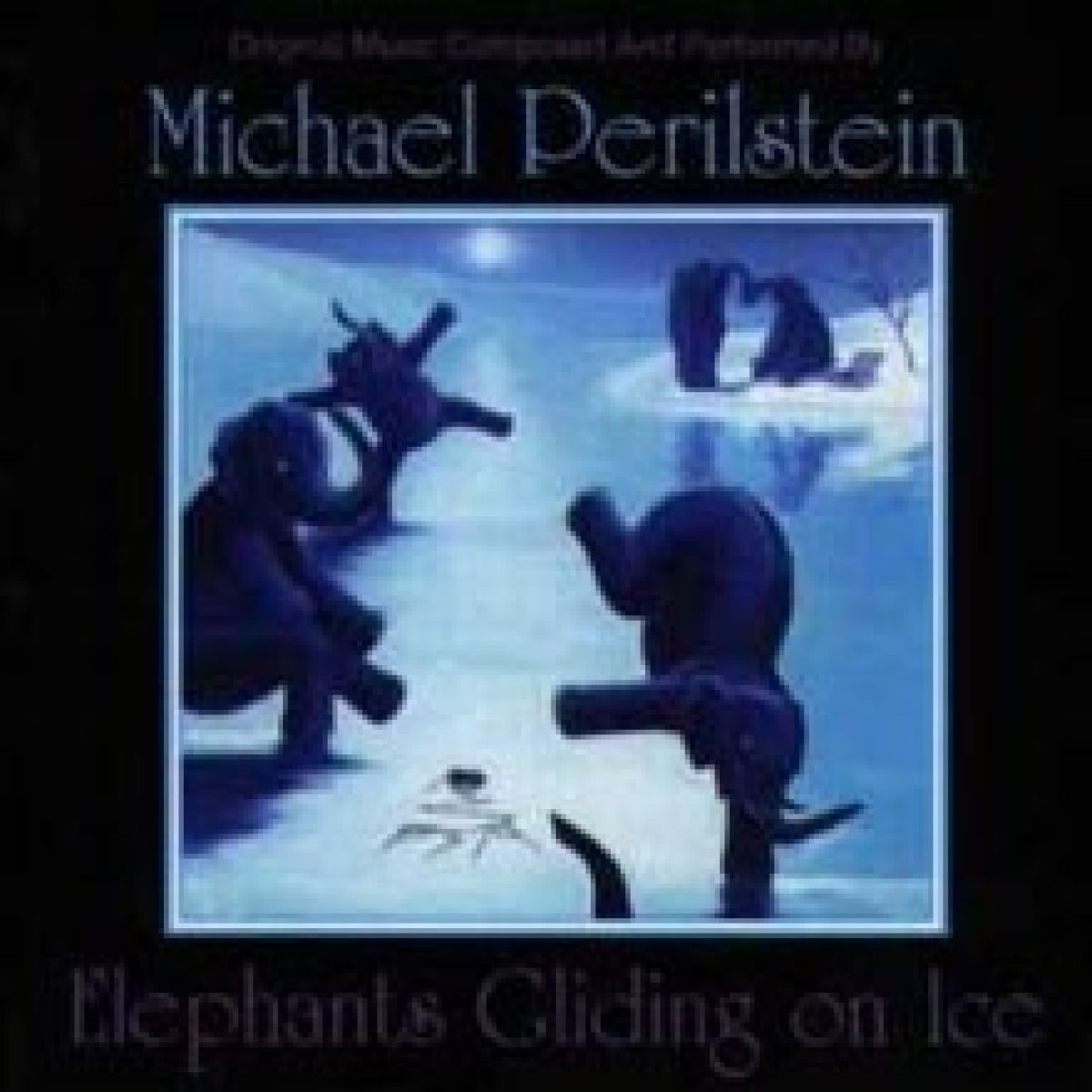 Afbeelding van Michael Perilstein - Elephants Gliding On Ice