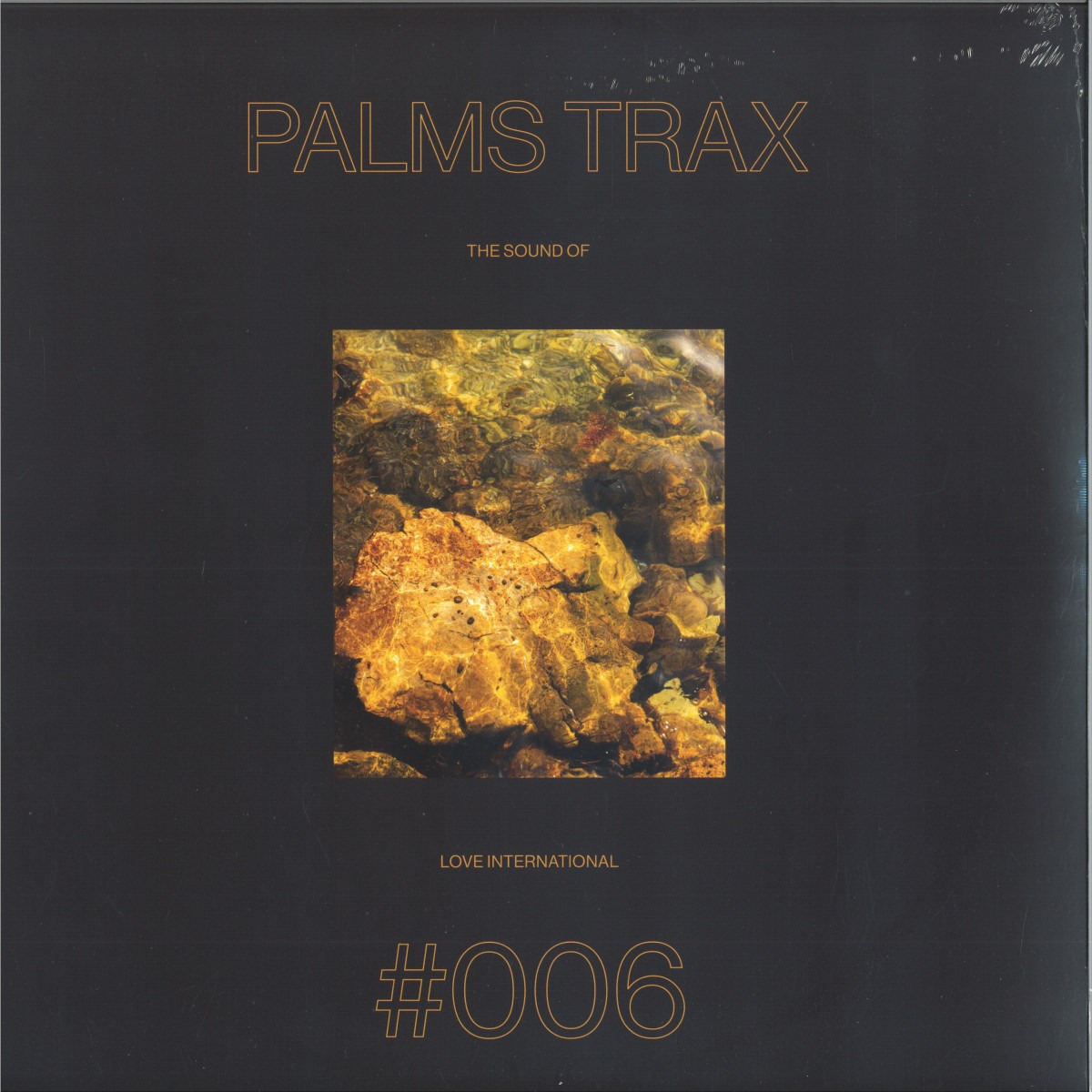 Various Artists - Palms Trax: The Sound Of Love International #006