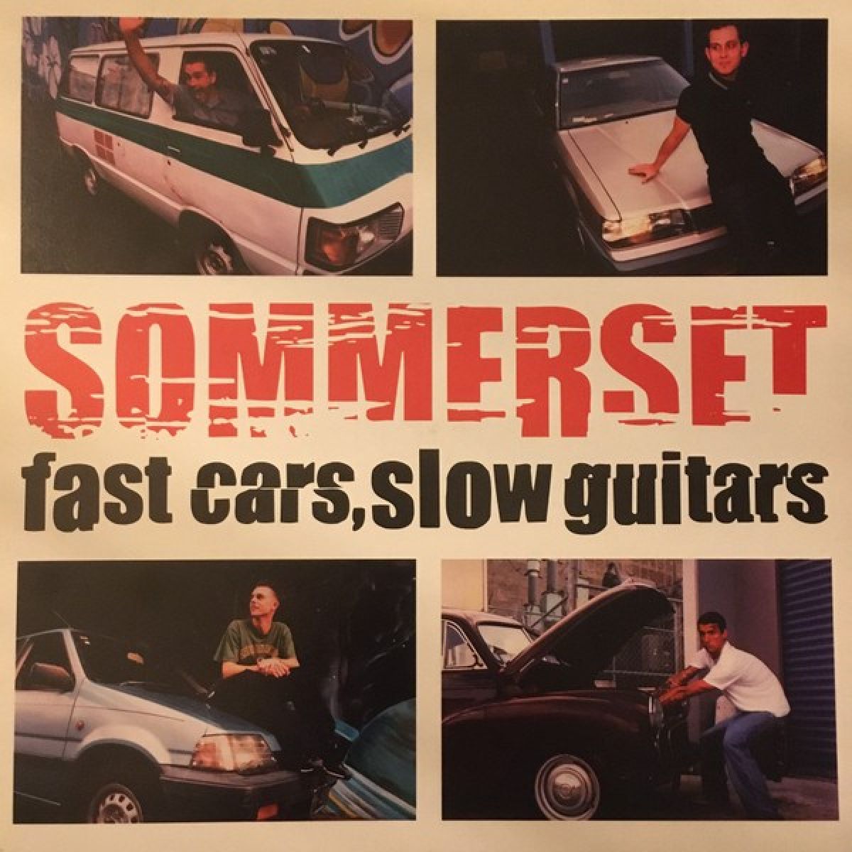 Sommerset - Fast Cars, Slow Guitars