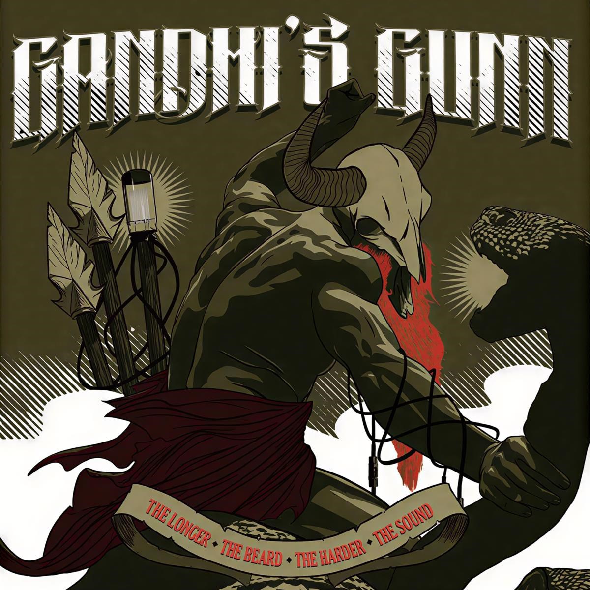 Gandhi's Gunn - The Longer The Beard, The Harder The Sound