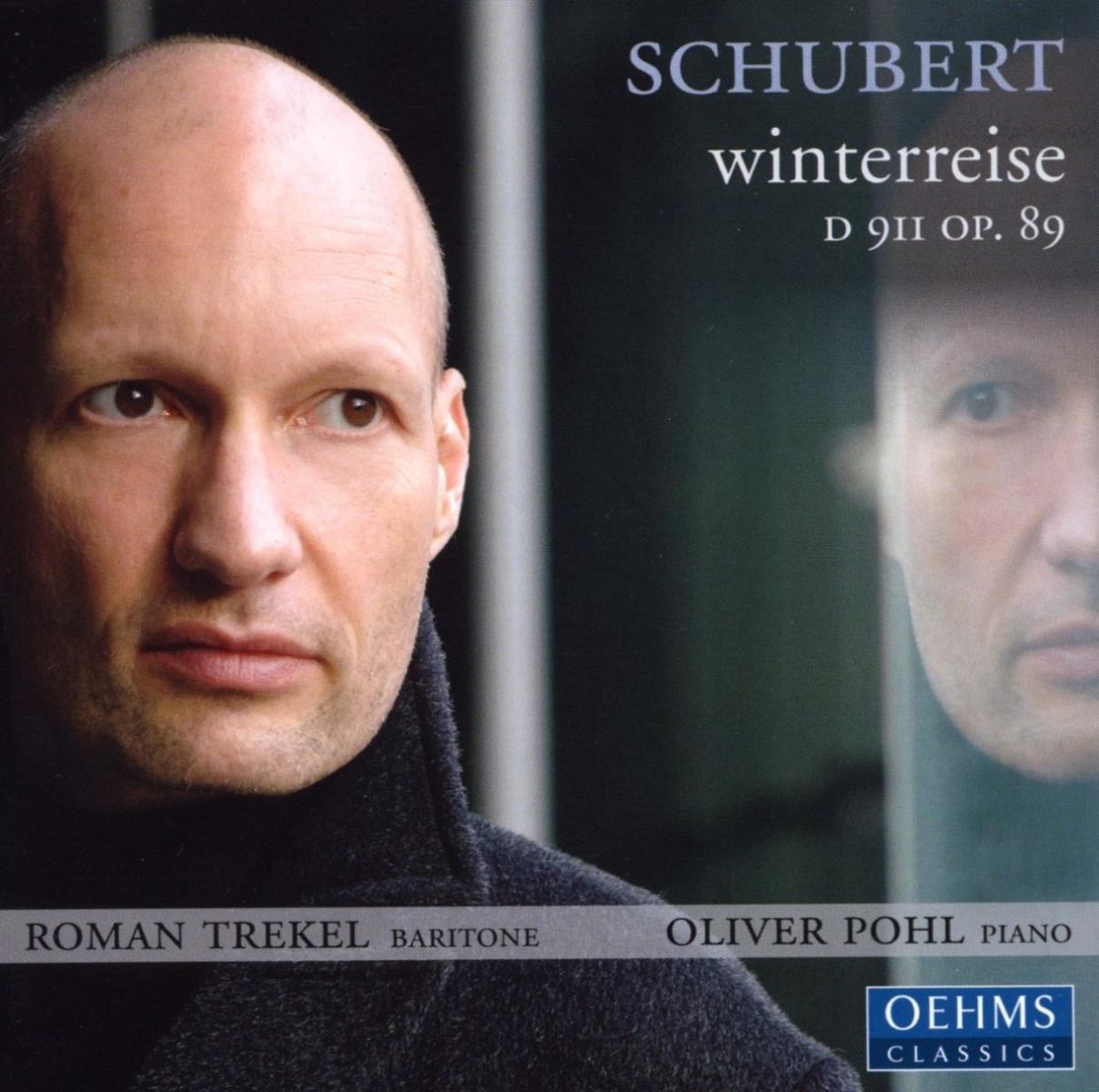 Afbeelding van Roman Trekel & Oliver Pohl - Schubert: Winterreise