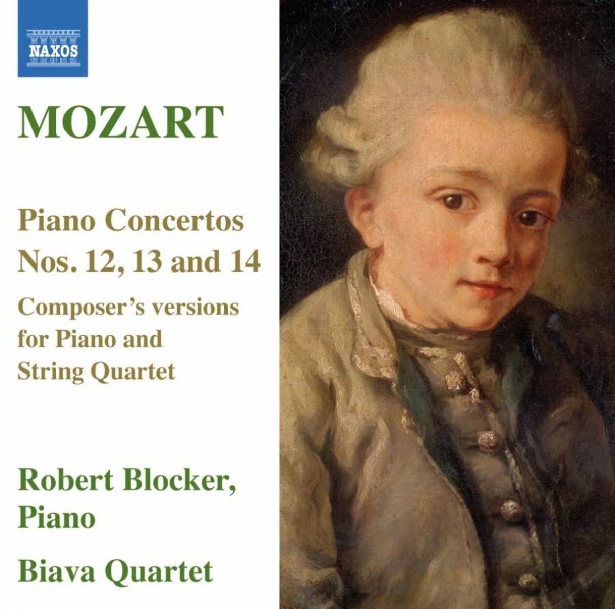 Robert Blocker, Biava Quartet - Mozart: Piano Concertos Nos. 12, 13, 14