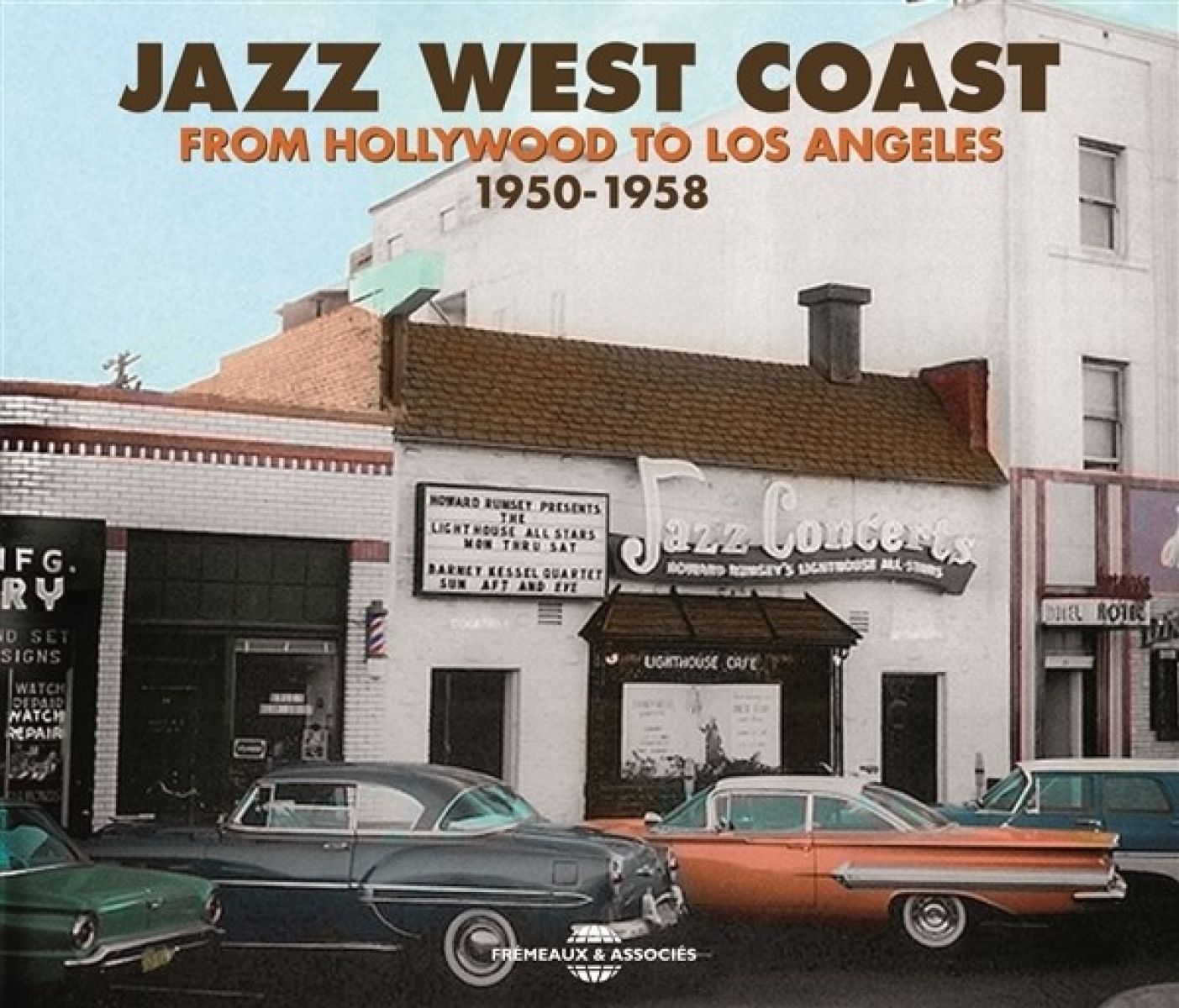 Afbeelding van Various Artists - Jazz West Coast From Hollywood To Los Angeles 1950-1958