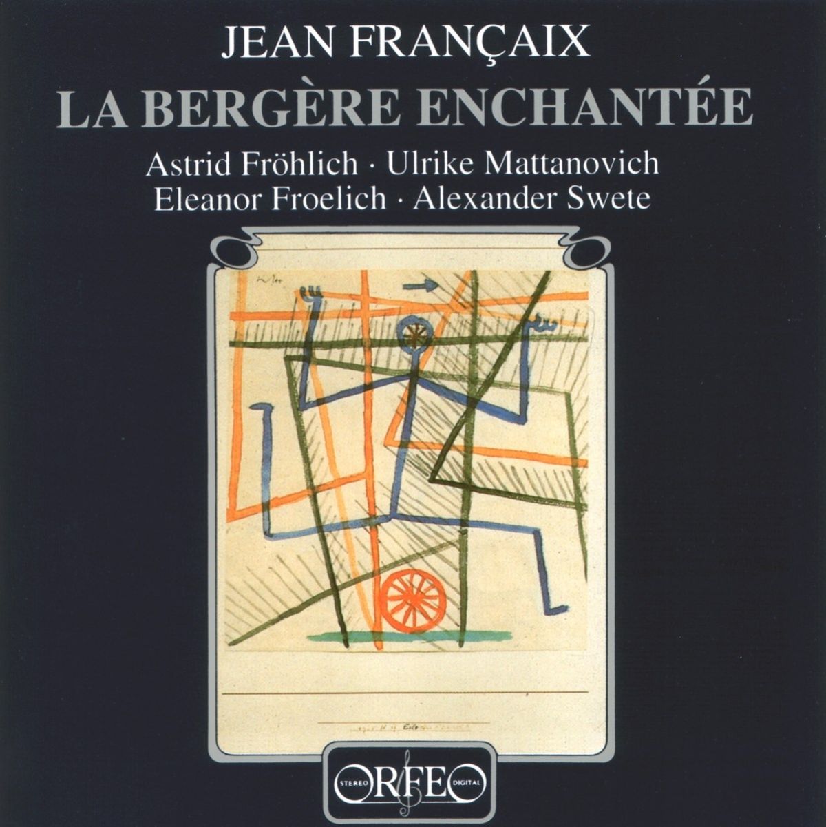 Afbeelding van Astrid Fröhlich, Alexander Swete, Ulrike Mattanovich, Eleanor Froelich - Françaix: La Bergère Enchantée