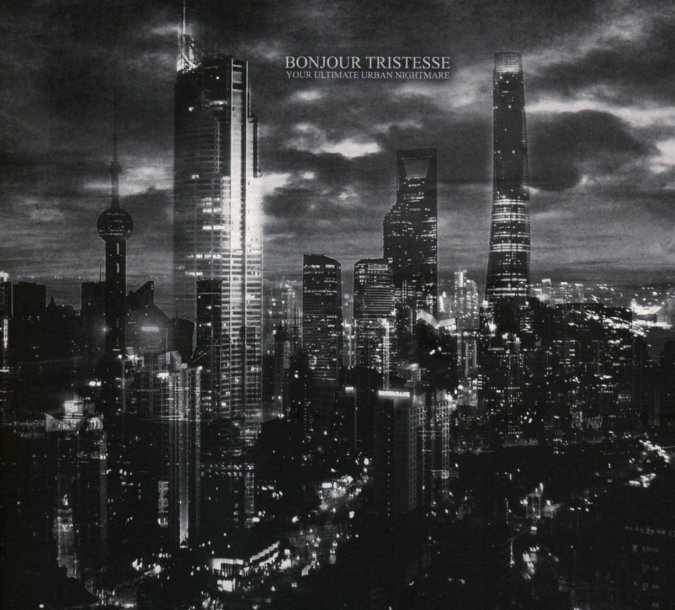 Afbeelding van Bonjour Tristesse - Your Ultimate Urban Nightmare