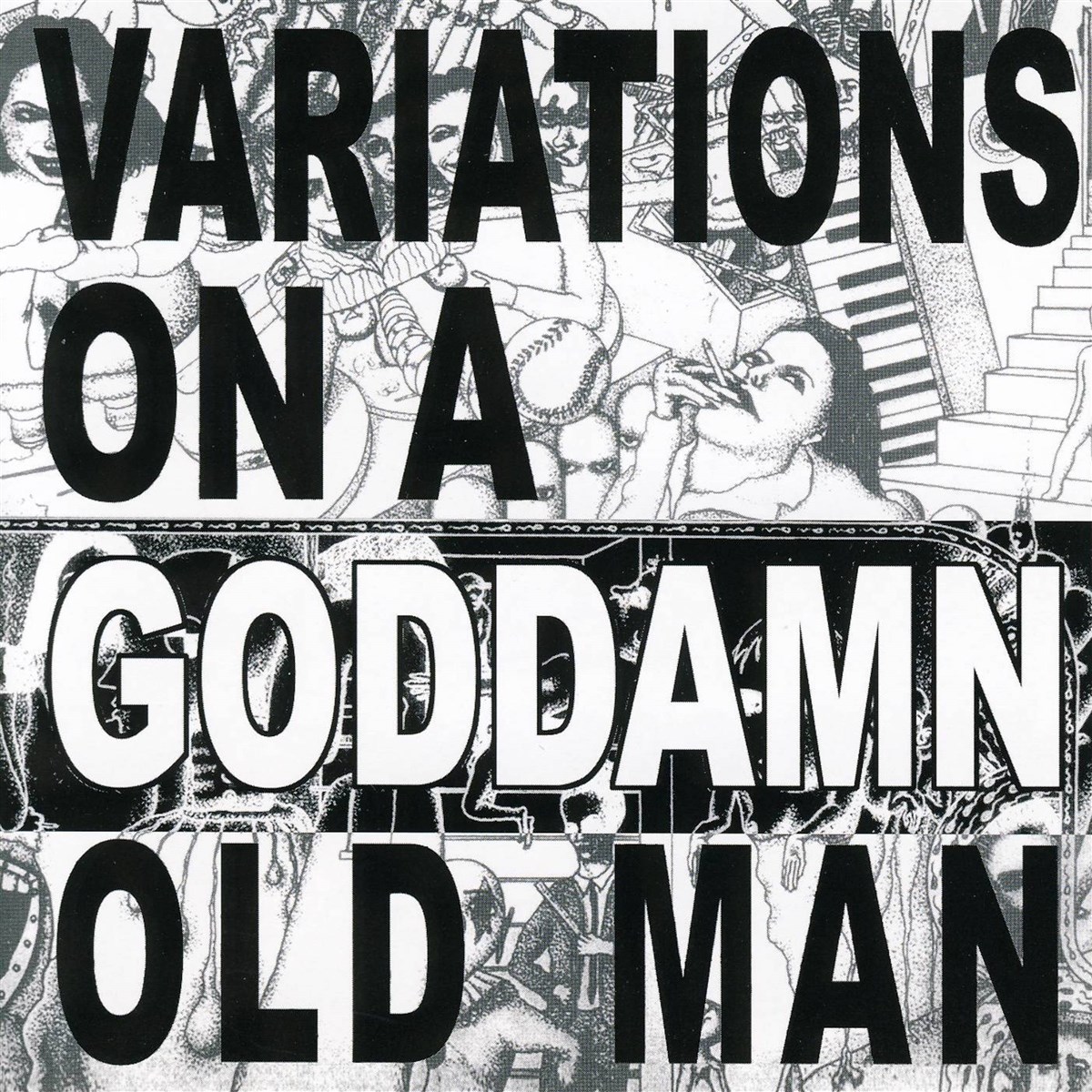 Cheer-Accident - Variations On A Goddamn Old Man