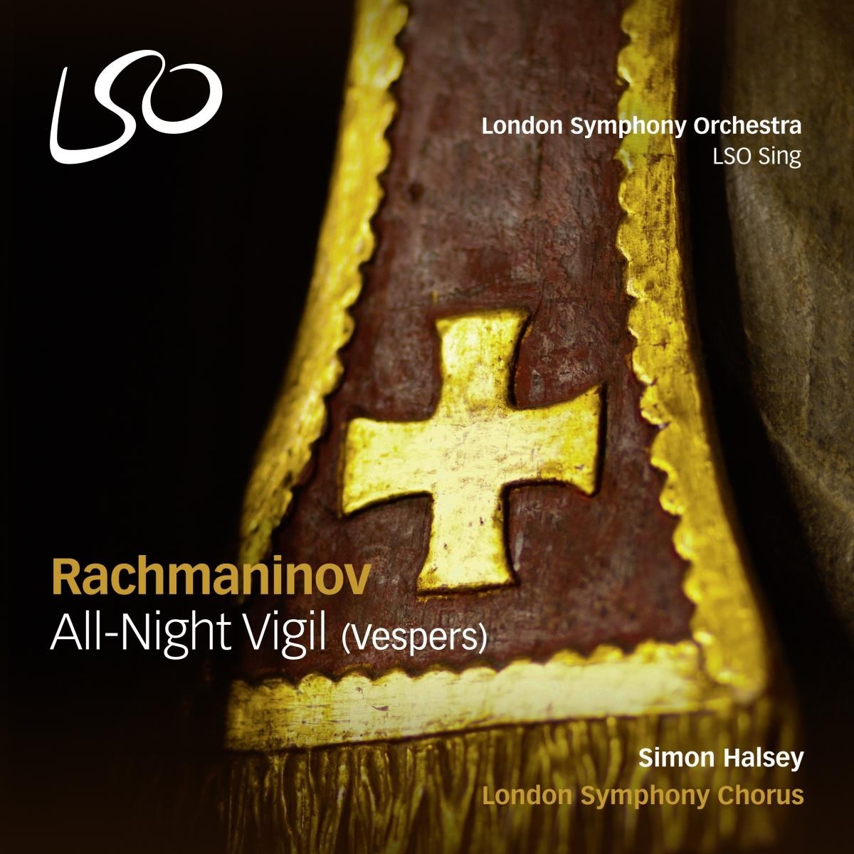 Afbeelding van London Symphony Chorus - Rachmaninov: All-Night Virgil (vespers)