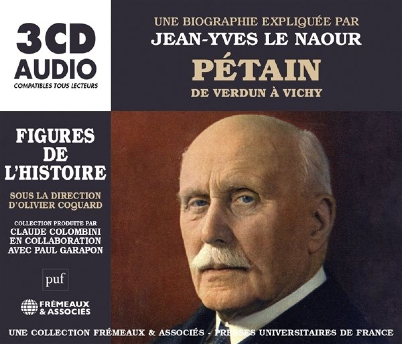Afbeelding van Jean-Yves Le Naouar - Petain, De Verdun A Vichy: Une Biographie Explique