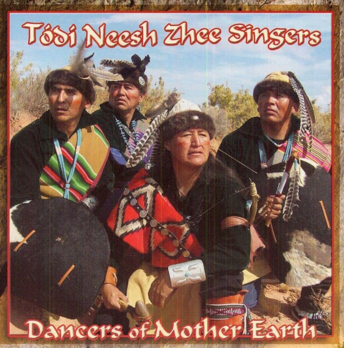 Todi Neesh Zhee Singers - Dancers Of Mother Earth