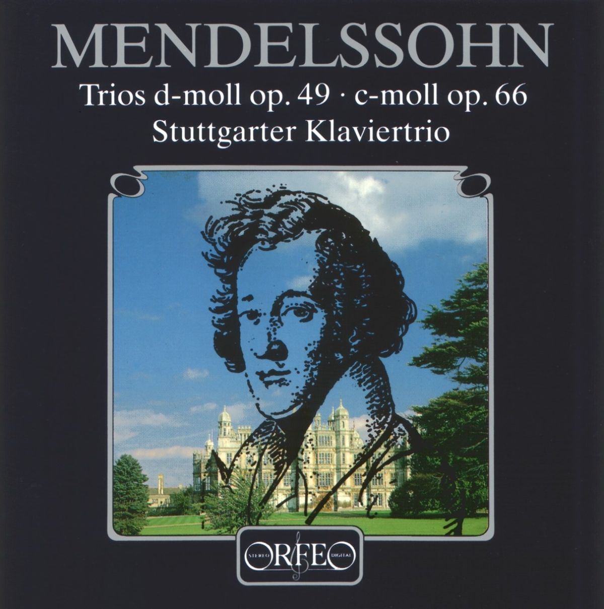 Stuttgarter Klaviertrio - Mendelssohn: Klaviertrios d-moll op.49 | c-moll op.66