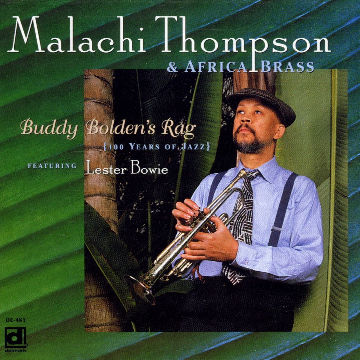 Malachi Thompson & Africa Brass Featuring Lester Bowie - Buddy Bolden's Rag {100 Years Of Jazz}