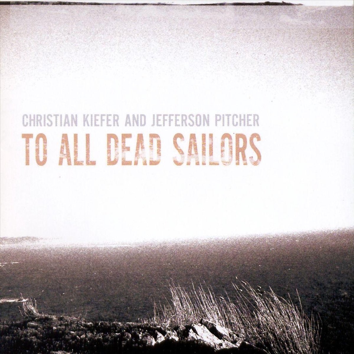 Afbeelding van Christian Kiefer & Jefferson Pitcher - To All Dead Sailors