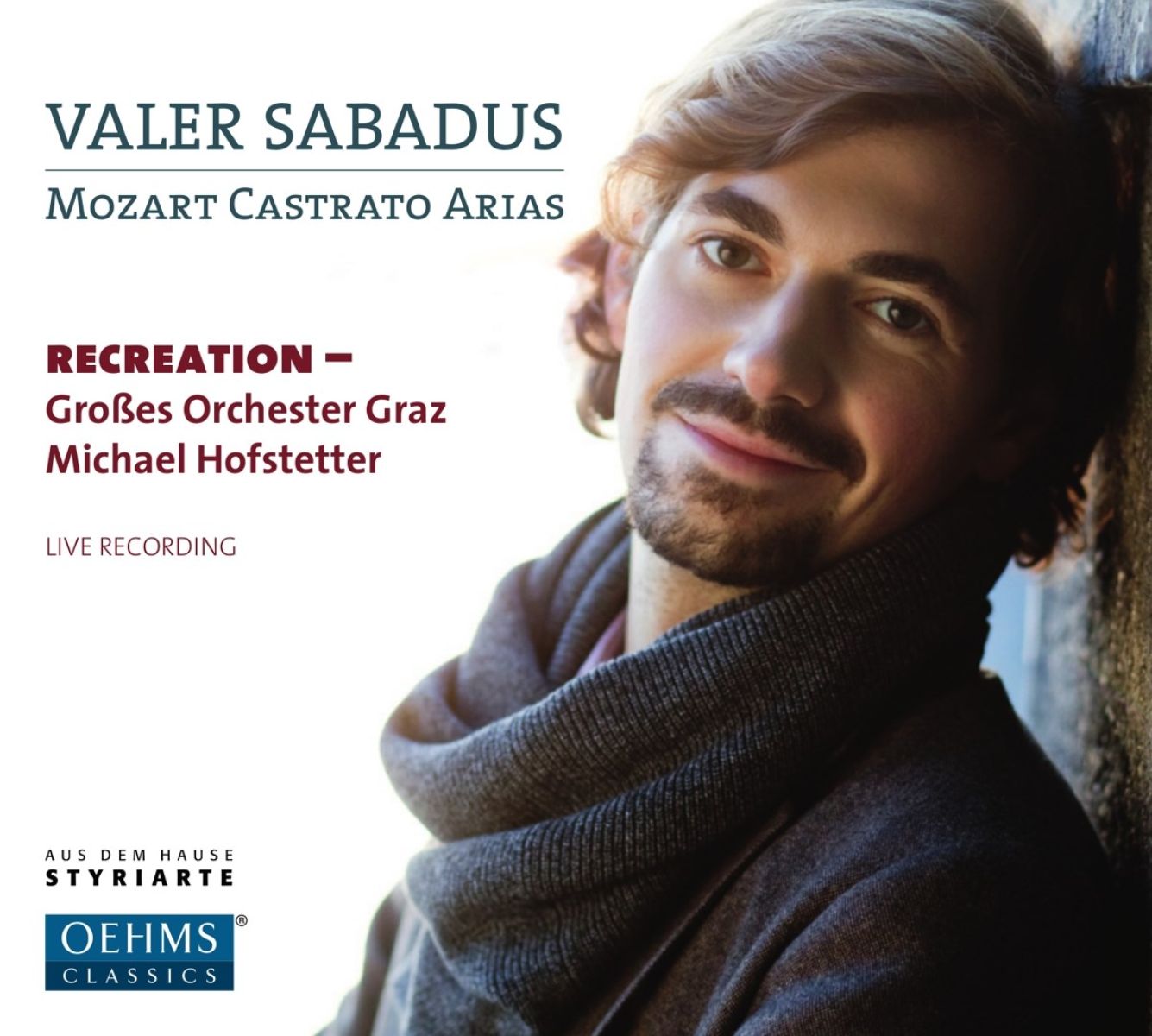 Valer Barna-Sabadus, Grosses Orchester Graz, Michael Hofstetter - Mozart Castrato Arias